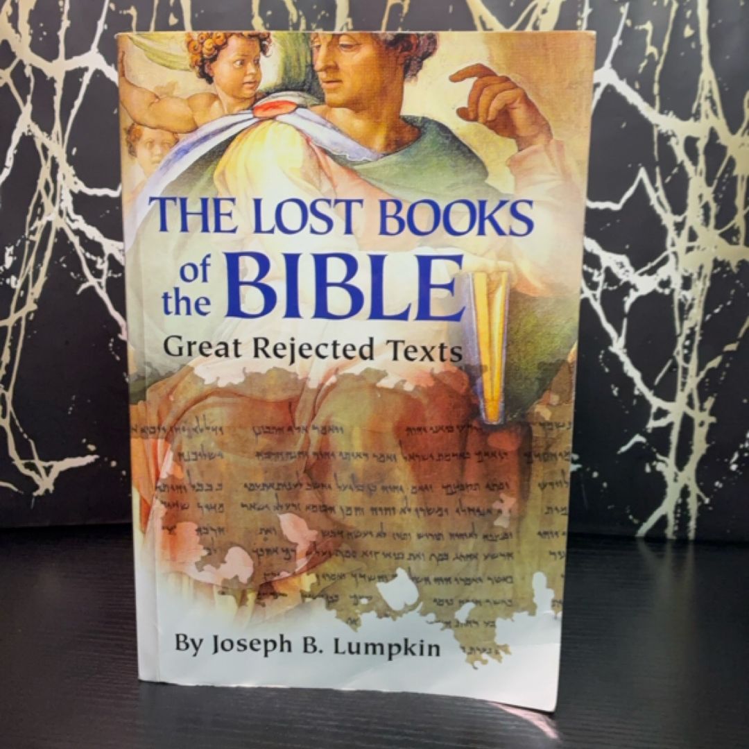 The Lost Books of the Bible: The Great Rejected Texts exact copy — photo 1