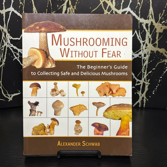 Mushrooming Without Fear