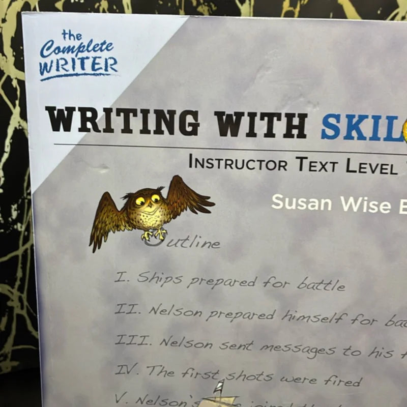 The Complete Writer: Writing with Skill - Instructor Text, Level 1