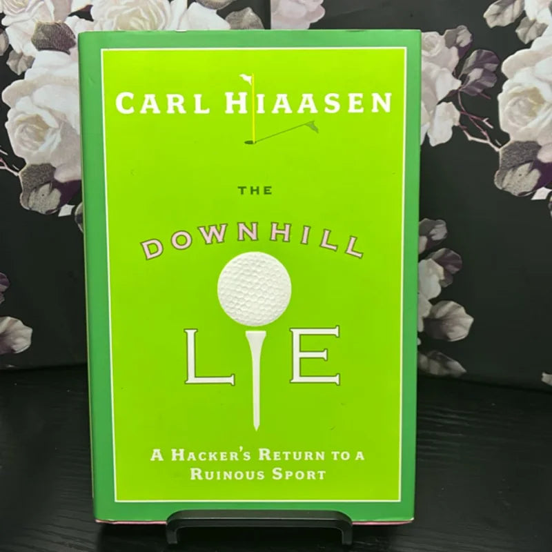 The Downhill Lie