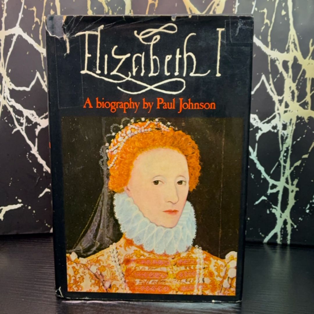 Elizabeth I: A Biography exact copy — photo 1