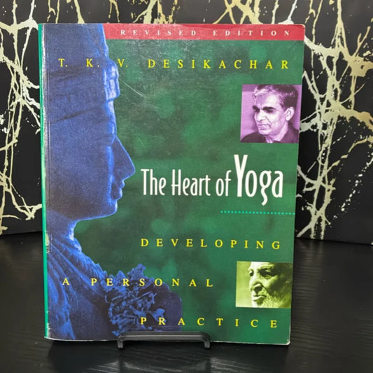 The Heart of Yoga