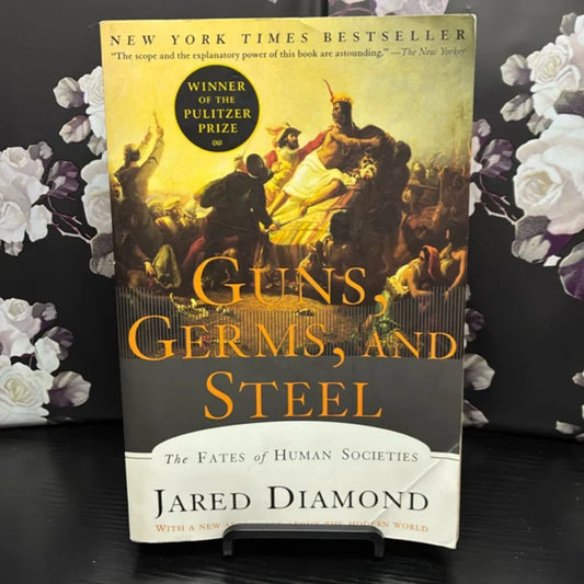 Guns, Germs, and Steel