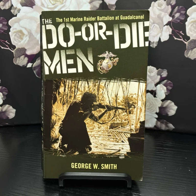 The Do-or-Die Men